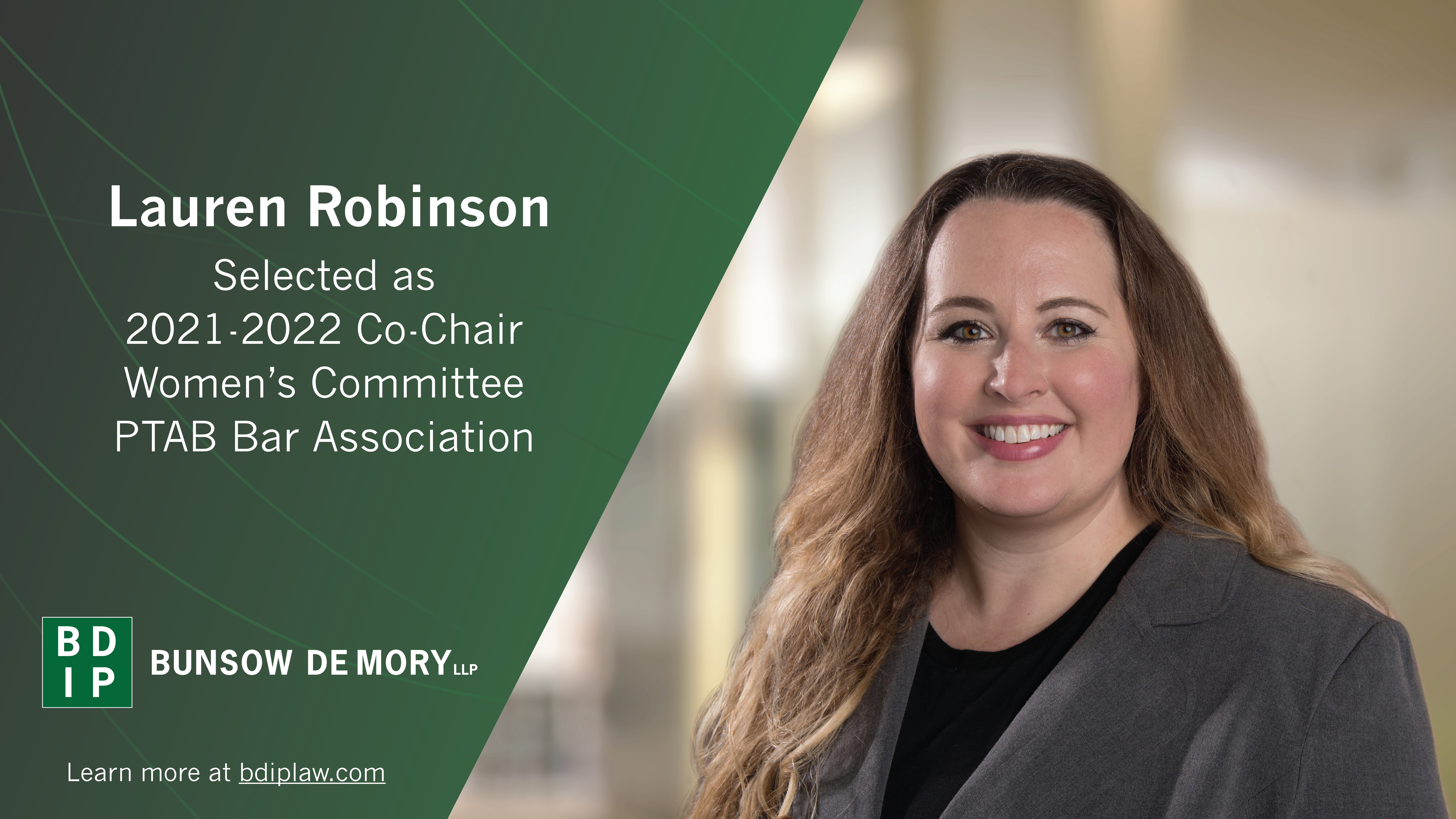 Lauren Robinson Selected as 2021-2022 Co-Chair for the PTAB Bar Association’s Women’s Committee