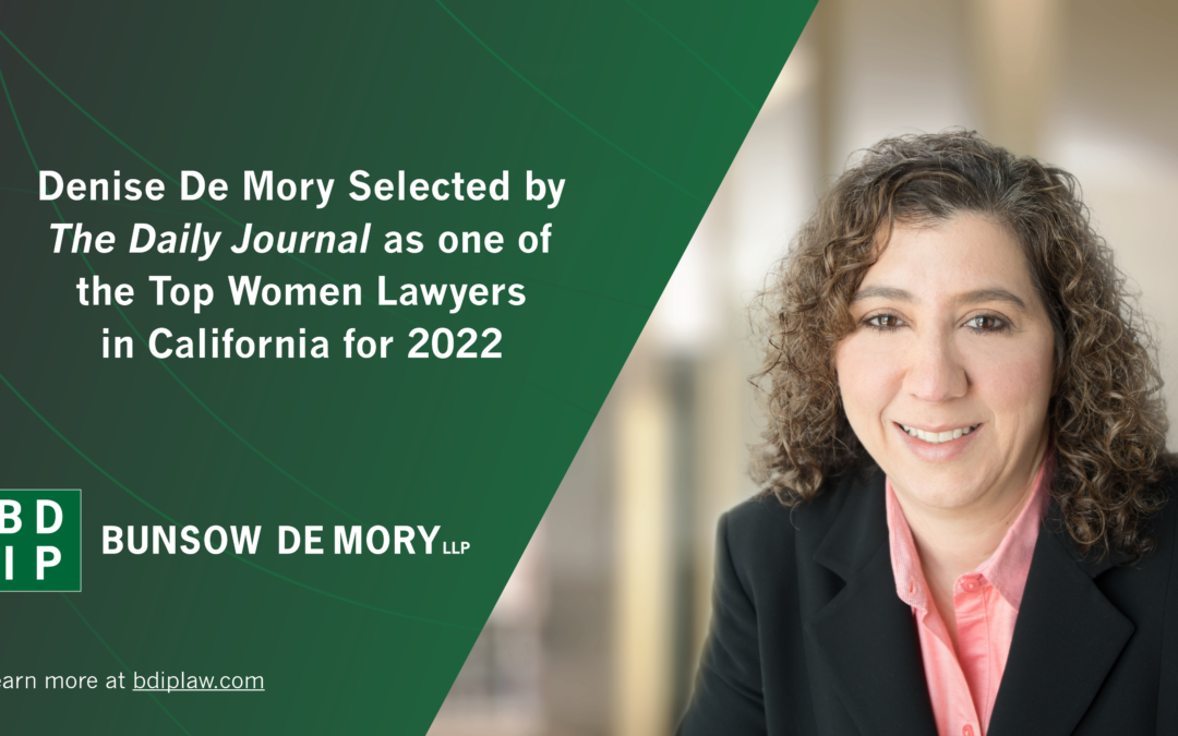 Denise De Mory Selected by The Daily Journal as one of the Top Women Lawyers in California for 2022
