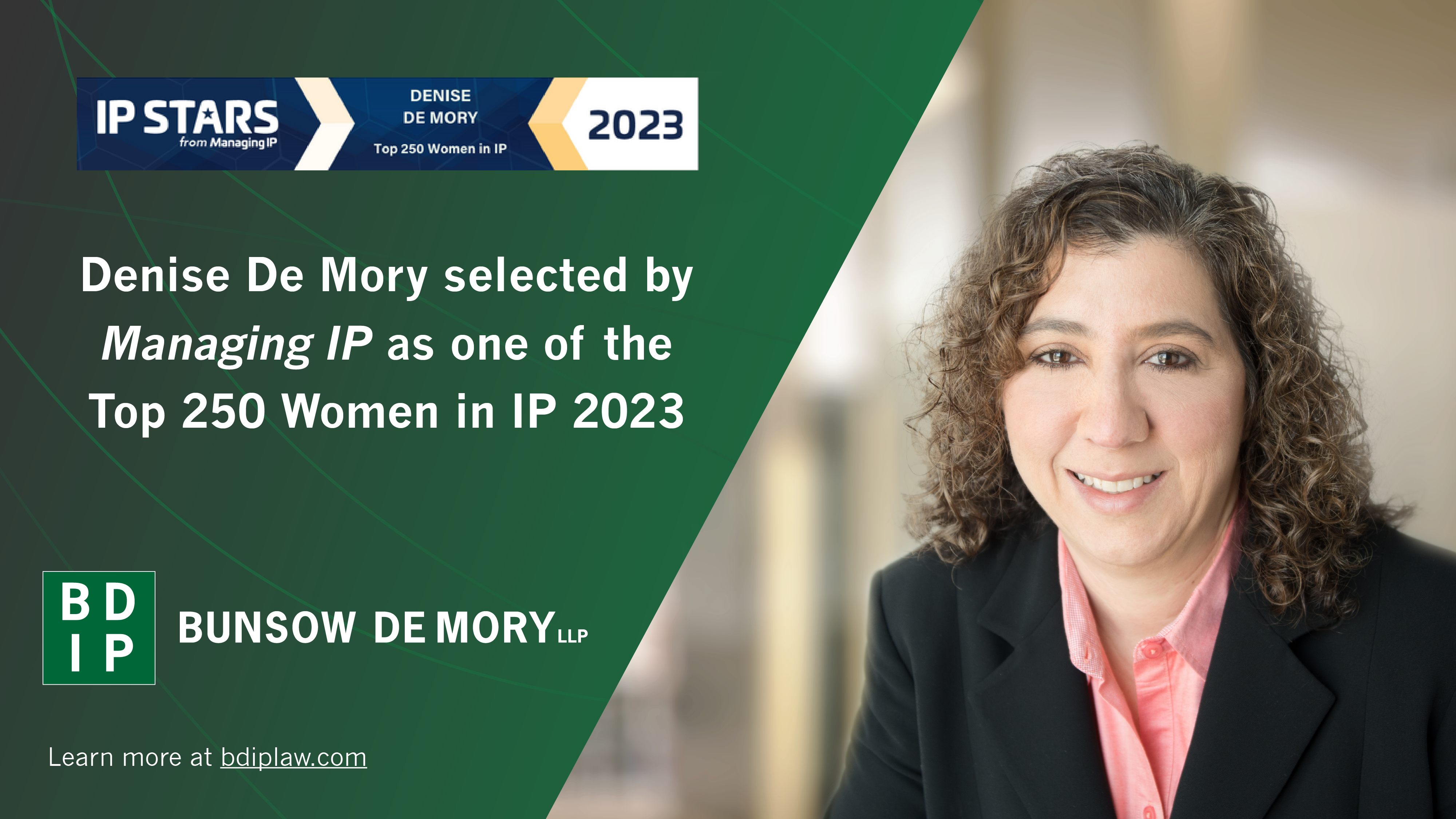 Denise De Mory Selected by Managing IP as One of the Top 250 Women in IP 2023