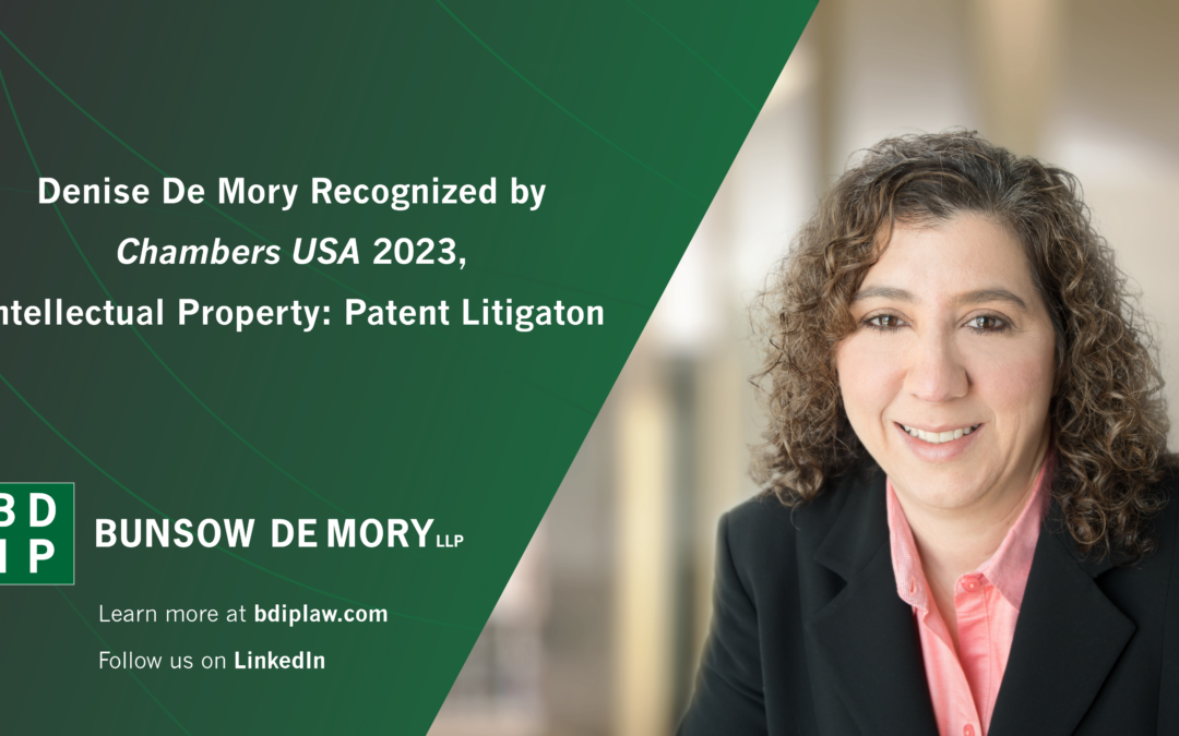 Denise De Mory Named to 2023 Chambers and Partners USA List for Patent Litigation