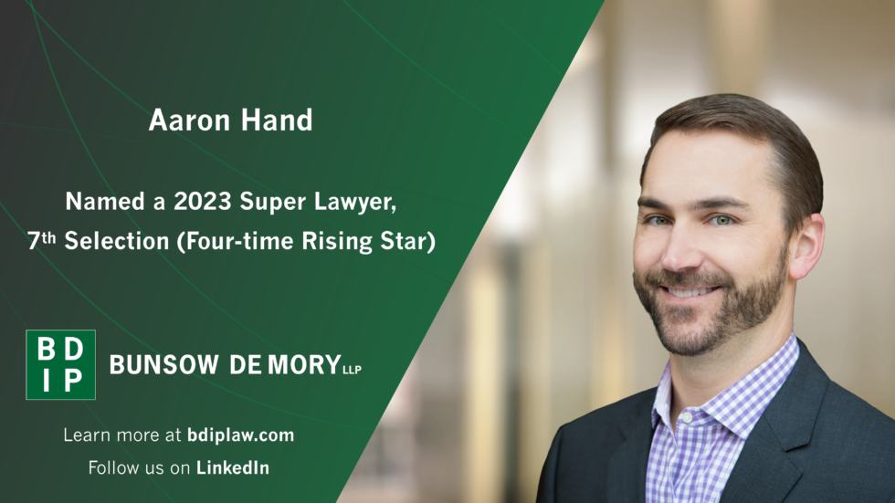 Aaron Hand Named 2023 Northern California Super Lawyer | Bunsow De Mory LLP