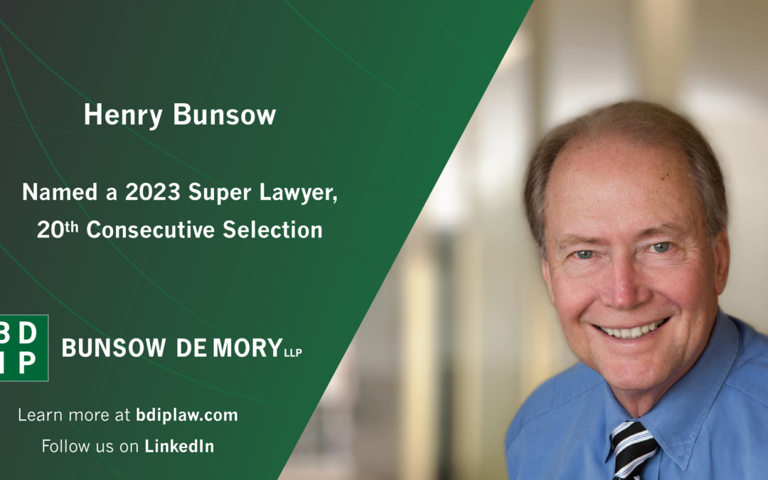 Henry Bunsow Named 2023 Northern California Super Lawyer