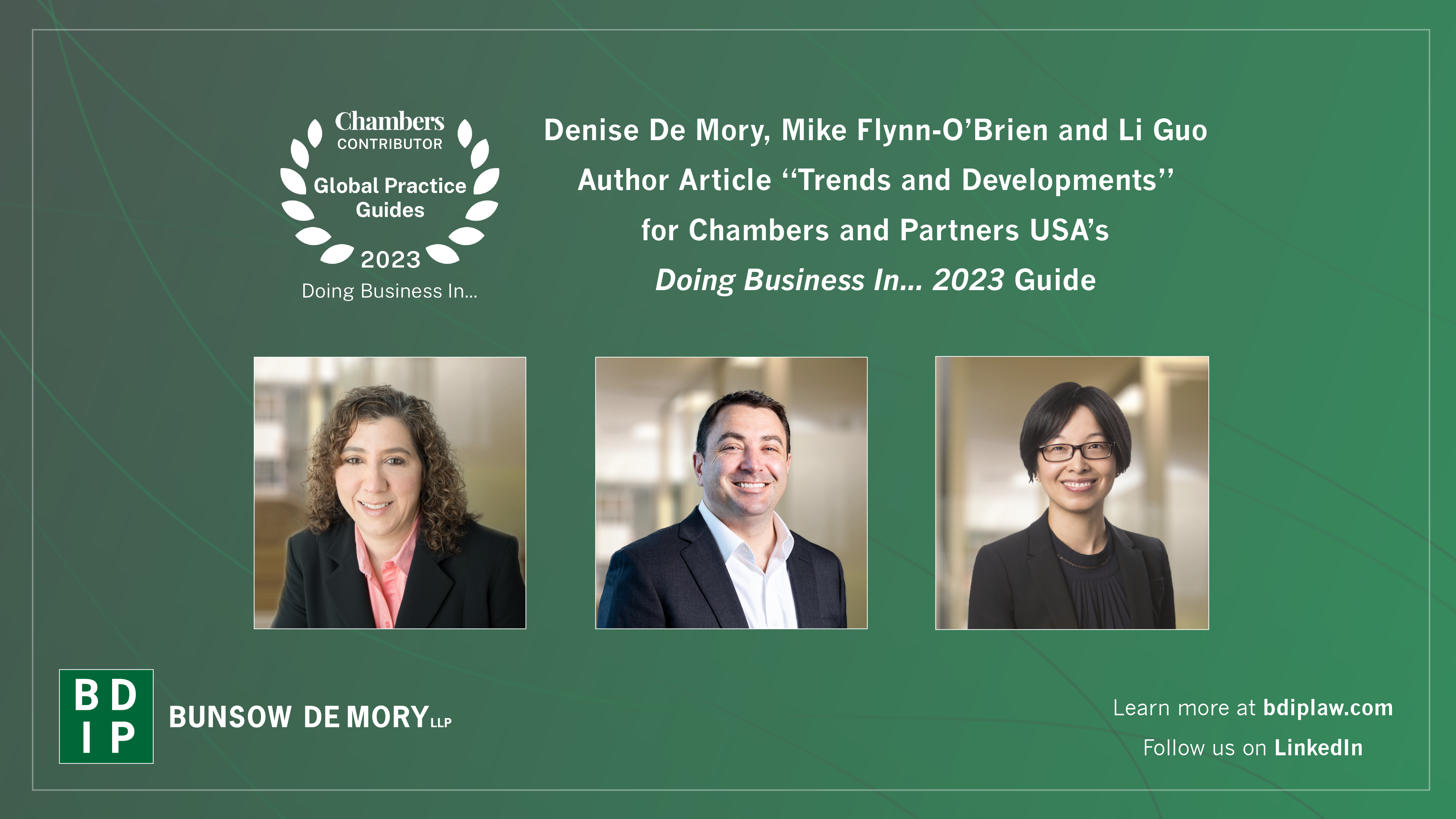 Denise De Mory, Mike Flynn-O’Brien, and Li Guo Author Article for Chambers and Partners USA’s Doing Business in… 2023 Guide